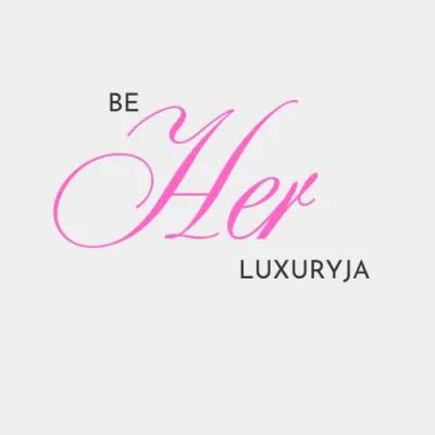 Be Her LuxuryJa