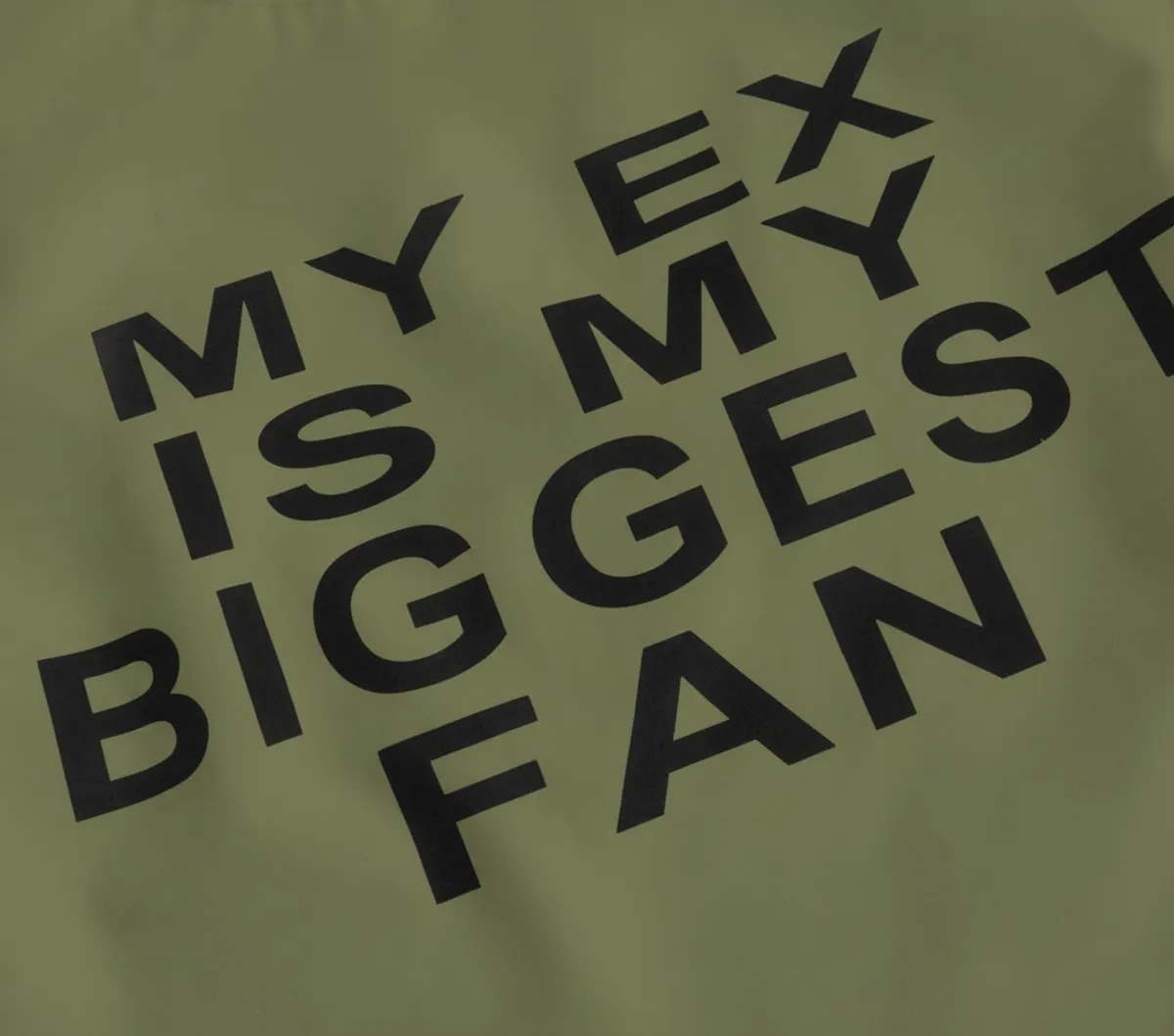 Plus Slogan Graphic Olive Green Tank Top MY EX IS MY BIGGEST FAN - Size M US6