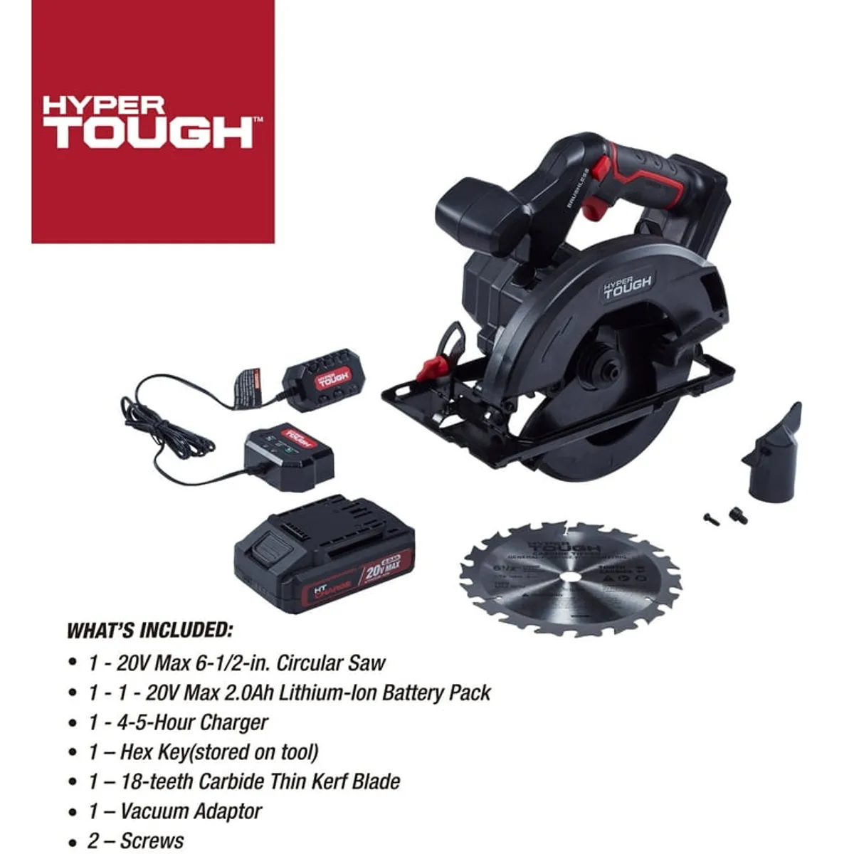 Hyper Tough 20V 6.5in. Brushless Circular saw, with 2.0Ah Battery Pack and Standard Charger, 41007.2
