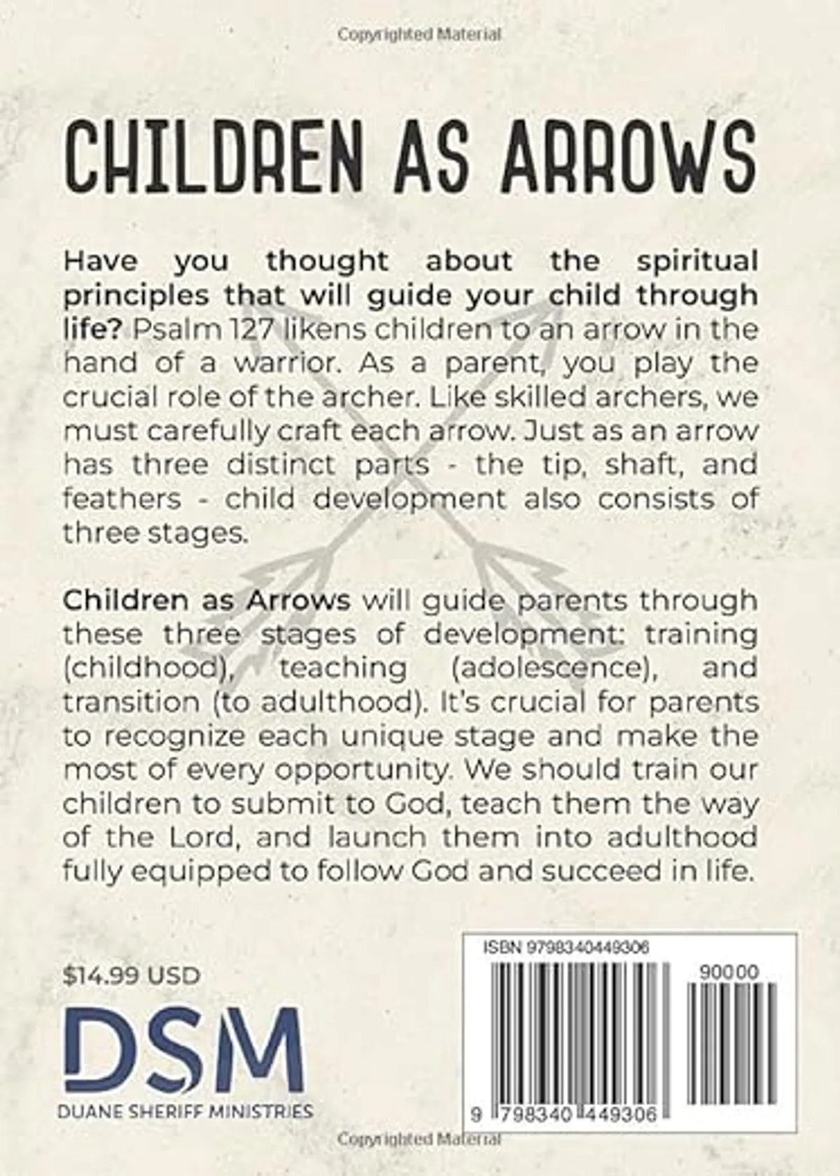 Children As Arrows: Navigating Parenthood with Scriptural Wisdom - Paperback