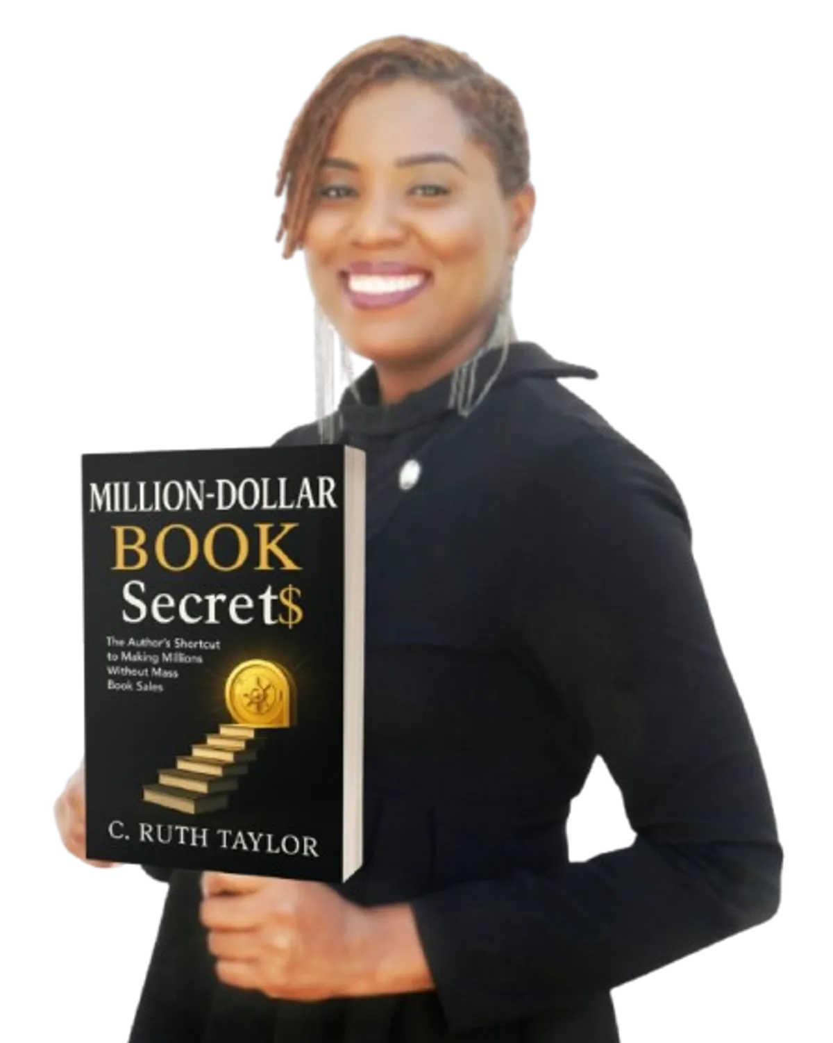 Million Dollar Book Secret$ by C. Ruth Taylor