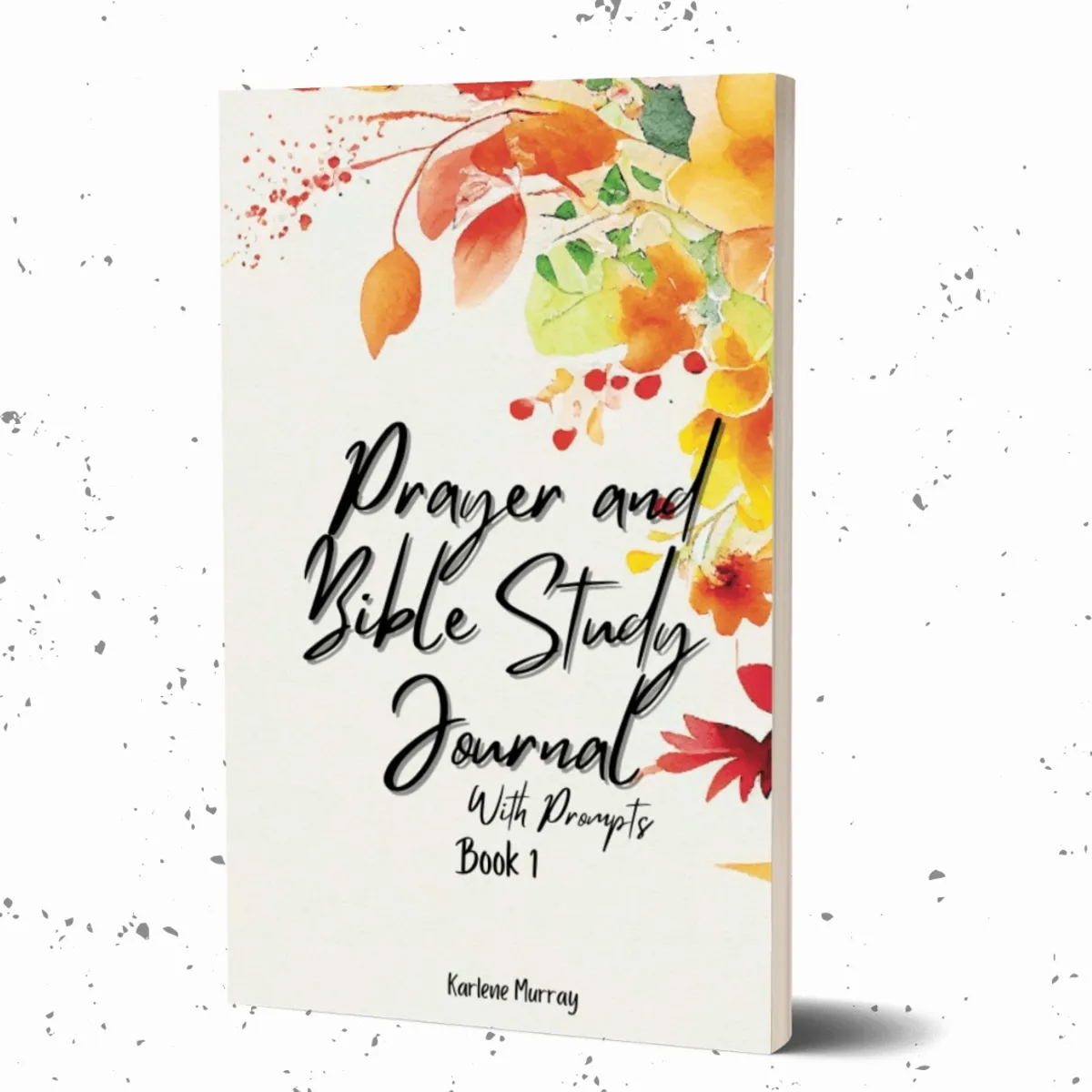 Prayer and Bible Study Journal with Prompts